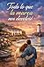 Todo lo que la marea nos devolvió: Daniel Rivas Soler (Spanish Edition)