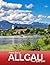 Allgäu, Germany: A Visual Journey Through Stunning Landmarks, Travel and Nature lovers.