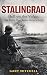STALINGRAD: Hell on the Vol...
