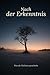 Nach der Erkenntnis: Was als Nächstes geschieht (Bewusstsein-Serie) (German Edition)