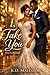 I, Take You: Dearly Beloved