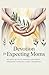 Devotion for Expecting Moms: 90 Days of Faith, Prayer, and God's Presence Through Every Trimester
