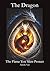 The Dragon: The Flame You Must Protect