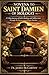 NOVENA TO SAINT DAMIEN OF MOLOKA’I: A 9-Day Journey of Faith, Healing, and Selfless Love Through the Intercession of Saint Damien (Christian Religious Series)