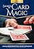 Secrets of Card Magic by Marc Lemezma