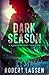 Dark Season: A K Department Thriller