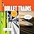 Bullet Trains (Marvels)