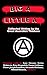 Big A, Little A: Collected Writing by the Great Anarchist Thinkers