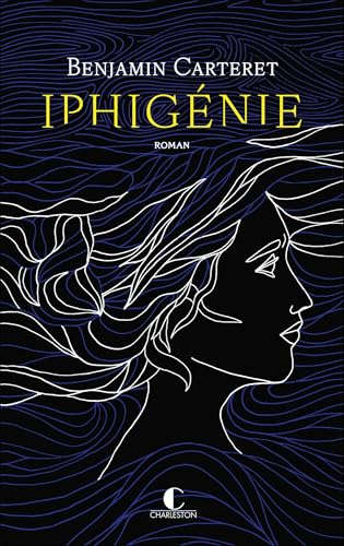 Iphigénie (French Edition)