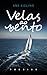 Velas ao vento: Poesias (Portuguese Edition)