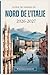 Guide de voyage du Nord de l'Italie 2026-2027: Votre compagnon pour Milan, Venise, les Dolomites, les Cinque-Terres, le lac de Côme, Vérone, Bologne, ... gratifiants entre les deux (French Edition)