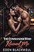 The Commander Who Ruined Me: A Dark Second Chance Military Romance (MEN OF STEEL - A Dark Military Romantasy Series)