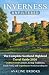 INVERNESS UNFILTERED: The C...