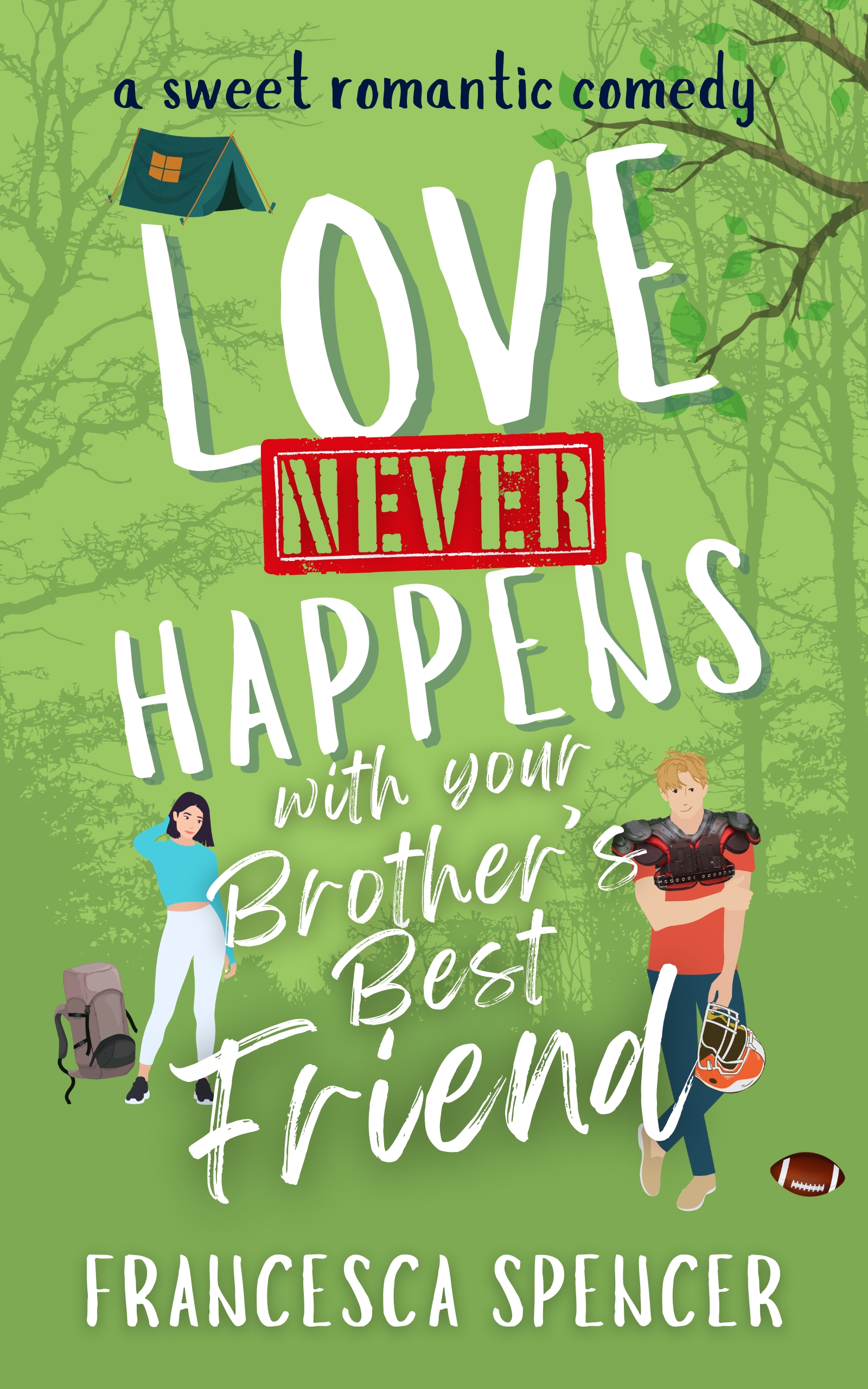 Love Never Happens with your Brother's Best Friend (Unknown Binding)