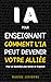 IA pour Enseignant : Comment l'IA peut devenir votre alliée pour un quotidien plus serein et organisé (French Edition)