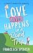 Love Never Happens on a Road Trip