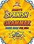Monty's Spanish Grammar Comic Book for Kids: Learn Spanish with Fun Comics (Spanish grammar for kids)
