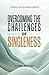OVERCOMING THE CHALLENGES OF SINGLENESS