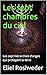 Les sept chambres du ciel: Les sept hiérarchies d'anges qui protègent la terre (Méditation, ésotérisme et Kabbale t. 41) (French Edition)