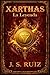 XARTHAS - La Leyenda: La Ira de los Dioses (Spanish Edition)