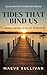 Tides That Bind Us: A Small-Town Lesbian Romance (The Blackwater Harbour Series Book 2)