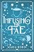 Infusing the Fae: A Spicy P...