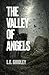 The Valley of Angels