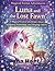 Luna and the Lost Fawn: A M...
