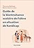 Guide de la bientraitance scolaire de l'élève en situation de handicap (French Edition)