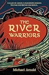 The River Warriors