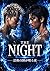 THE NIGHT: Saigo no Kane ga Naru Yoru (Japanese Edition)