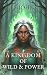 A kingdom of Wild and Power (Kingdom of gods, #4)