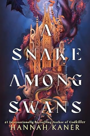 A Snake Among Swans (The Wing and the Ways, #1)