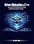 DRIVER ABSTRACTION IN C++: A Practical Guide to Building Portable, Scalable, and Maintainable Hardware Interfaces