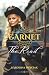 Garnet: The Road: A Sweeping Western Historical Romance