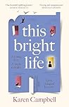 This Bright Life