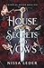 House of Secrets and Vows