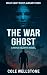 The War Ghost (A Miha Rezny...