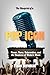 The Blueprint of a Pop Icon: Power, Fame, Reinvention, and the Business of Modern Music