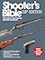 Shooter's Bible 118th Edition: The World's Bestselling Firearms Reference