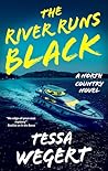 The River Runs Black