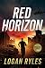 Red Horizon (The Prosecution Force, #10)