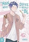 A Man Who Defies the World of BL, Vol. 5 by Konkichi