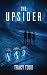 The Upsider (Unscanned Book 3)