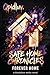 Safe Home Chronicles: Forever Home