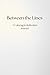 Between the Lines: A Colori...