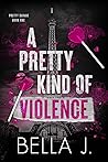 A Pretty Kind of ...