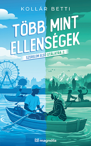 Több ​mint ellenségek (Szerelem első utálatra, #2)