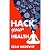 Hack Your Health