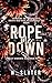 Rope Me Down